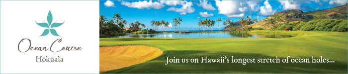 Ocean Course Hokuala - Join us on Hawaii's longest stretch of ocean holes